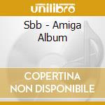 Sbb - Amiga Album cd
