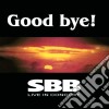 Sbb - Goodbye! 'live In Concert' cd