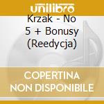 Krzak - No 5 + Bonusy (Reedycja) cd