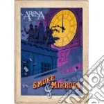 (Music Dvd) Arena - Smoke & Mirrors cd