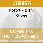 Korba - Bialy Rower cd
