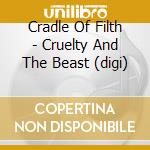 Cradle Of Filth - Cruelty And The Beast (digi) cd