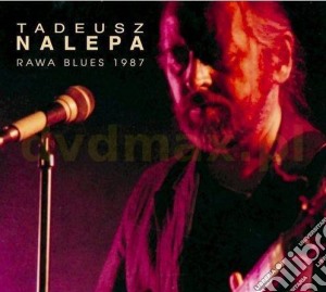 Nalepa - Live At Rawa Blues Festival cd musicale di Nalepa