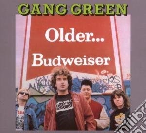 Gang Green - Older, Budweiser cd musicale di Green Ang
