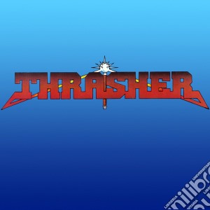Thrasher - Burning At The Speed Of Light cd musicale