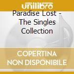 Paradise Lost - The Singles Collection cd