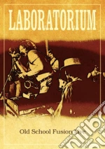 (Music Dvd) Laboratorium - Old School Fusion Live cd