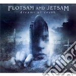 Flotsam & Jetsam - Dreams Of Death cd