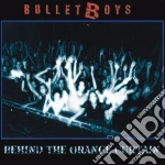 Bullet Boys - Behind The Orange Curtai cd