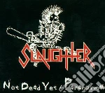 Slaughter - Not Dead Yet / Paranormal cd