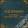 Acid Drinkers - Acid Empire Anthology 19 (15 Cd) cd