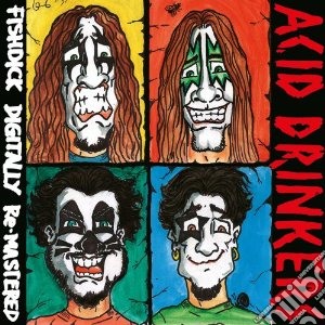 Acid Drinkers - Fishdick cd musicale di Drinkers Acid