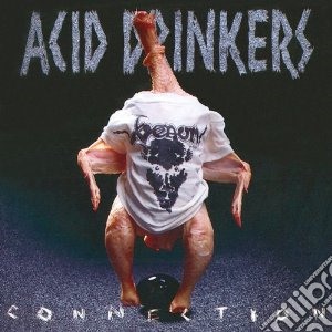 Acid Drinkers - Infernal Connection cd musicale di Drinkers Acid