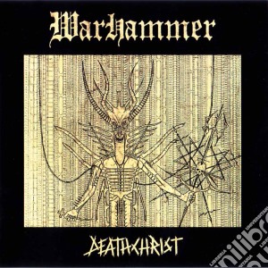 Warhammer - Deathchrist cd musicale di Warhammer