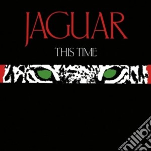 Jaguar - This Time cd musicale di Jaguar