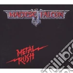 Maltese Falcon - Metal Rush cd