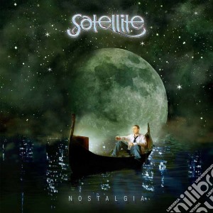Satellite - Nostalgia cd musicale di Satellite