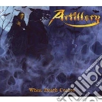 Artillery - When Death Comes - Limit cd