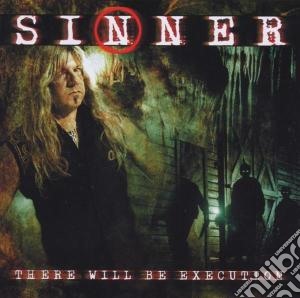 Sinner - There Will Be Execution cd musicale di Sinner