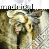 Madrigal - I Die, You Soar! cd