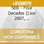 Sbb - Four Decades (Live 2007, Reedycja) cd