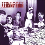 Therapy - High Anxiety cd
