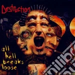 Destruction - All Hell Breaks Loose cd