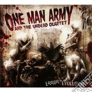 One Man Army & The Undead Quartet - Error In Evolution cd musicale di One man army