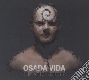 Osada Vida - The After-effect cd musicale di Osada Vida