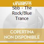 Sbb - The Rock/Blue Trance cd