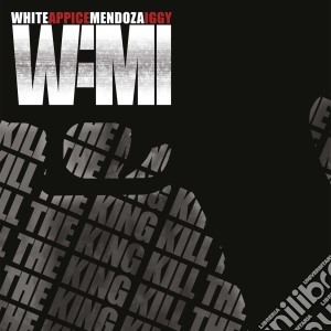 (LP Vinile) Wami - Kill The King lp vinile di Wami