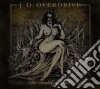 J.d. Overdrive - The Kindest Of Deaths cd