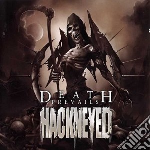 Hackneyed - Death Prevails (re-issue) cd musicale di Hackneyed