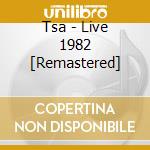 Tsa - Live 1982 [Remastered] cd