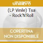 (LP Vinile) Tsa - Rock'N'Roll vinile