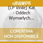 (LP Vinile) Kat - Oddech Wymarlych Swiatow vinile