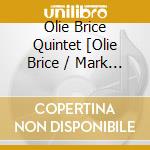 Olie Brice Quintet [Olie Brice / Mark Ha - Immune To Clockwork cd