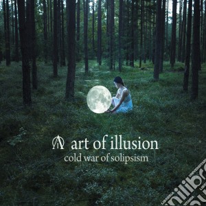 Art Of Illusion - Cold War Of Solipsism cd musicale