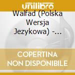 Walfad (Polska Wersja Jezykowa) - Momentum  Polska Wersja cd