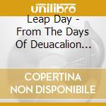 Leap Day - From The Days Of Deuacalion Chapter 1 cd