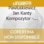 Pawluskiewicz Jan Kanty Kompozytor - Muzyka Filmowa Vol.11 cd