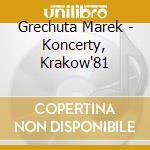 Grechuta Marek - Koncerty, Krakow'81 cd