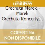 Grechuta Marek - Marek Grechuta-Koncerty Vol.4-Krakow'84 cd