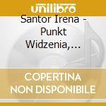 Santor Irena - Punkt Widzenia, Symfonicznie