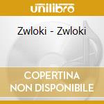 Zwloki - Zwloki cd