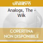 Analogs, The - Wilk cd