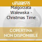 Malgorzata Walewska - Christmas Time cd