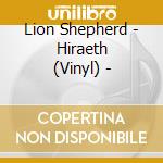 Lion Shepherd - Hiraeth (Vinyl) - cd