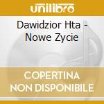 Dawidzior Hta - Nowe Zycie cd