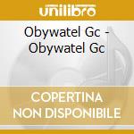 Obywatel Gc - Obywatel Gc cd